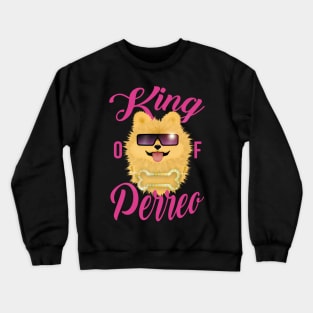 King of Perreo Crewneck Sweatshirt